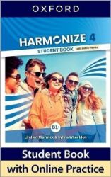 Harmonize 4 Student Book with Online Practice - Sylvia Wheeldon - Učebnice angličtiny pro SŠ Harmonize 4 Student Book with Online Practice