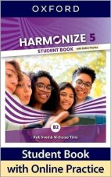Harmonize 5 Student Book with Online Practice Harmonize 5 Student Book with Online Practice