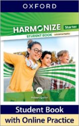 Harmonize Starter Student Book with Online Practice - Učebnice angličtiny pro ZŠ Harmonize Starter Student Book with Online Practice