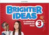 Brighter Ideas 3 Classroom Resource Pack Brighter Ideas 3 Classroom Resource Pack