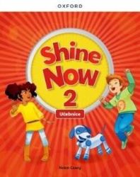 Shine Now 2 Class Book Czech edition Shine Now 2 Class Book Czech edition