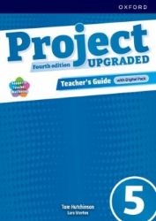 Project Fourth Edition Upgraded edition 5 Teacher´s Guide with Digital pack Project Fourth Edition Upgraded edition 5 Teacher´s Guide with Digital pack