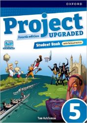 Project Fourth Edition Upgraded edition 5 Student´s book with online practice Project Fourth Edition Upgraded edition 5 Student´s book with online practice