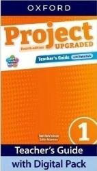 Project Fourth Edition Upgraded edition 1 Teacher's Guide with Digital pack Project Fourth Edition Upgraded edition 1 Teacher's Guide with Digital pack