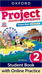 Project Fourth Edition Upgraded edition 2 Student´s book with online practice Project Fourth Edition Upgraded edition 2 Student´s book with online practice