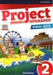 Project Fourth Edition Upgraded edition 2 Učebnice Project Fourth Edition Upgraded edition 2 Učebnice