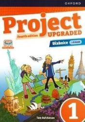 Project Fourth Edition Upgraded edition 1 Učebnice - Tom Hutchinson - Učebnice angličtiny pro ZŠ Project Fourth Edition Upgraded edition 1 Učebnice