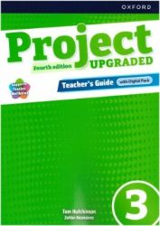 Project Fourth Edition Upgraded edition 3 Teacher´s Guide with Digital pack Project Fourth Edition Upgraded edition 3 Teacher´s Guide with Digital pack