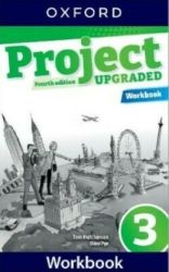 Project Fourth Edition Upgraded edition 3 Workbook - Tom Hutchinson - Učebnice angličtiny pro ZŠ Project Fourth Edition Upgraded edition 3 Workbook