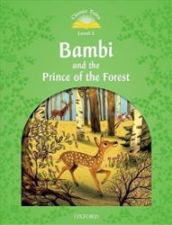 Classic Tales 3 Bambi and the Prince of the Forest Activity Book (2nd) Classic Tales 3 Bambi and the Prince of the Forest Activity Book (2nd)