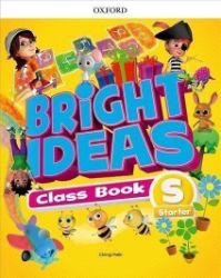Bright Ideas Starter Classbook Bright Ideas Starter Classbook