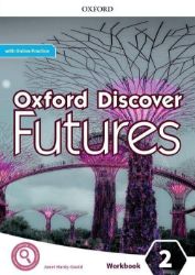 Oxford Discover Futures 2 Workbook with Online Practice - Učebnice angličtiny pro SŠ Oxford Discover Futures 2 Workbook with Online Practice