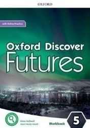 Oxford Discover Futures 5 Workbook with Online Practice - Učebnice angličtiny pro SŠ Oxford Discover Futures 5 Workbook with Online Practice