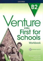 Venture into First for Schools Workbook Without Key Pack - Učebnice angličtiny Venture into First for Schools Workbook Without Key Pack