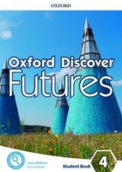 Oxford Discover Futures 4 Teacher's Pack with Classroom Presentation Tool - Učebnice angličtiny pro ZŠ Oxford Discover Futures 4 Teacher´s Pack with Classroom Presentation Tool