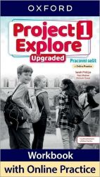 Project Explore Upgraded edition 1 Pracovní sešit s Online Practice - Učebnice angličtiny pro ZŠ Project Explore Upgraded edition 1 Pracovní sešit s Online Practice
