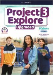 Project Explore Upgraded edition 3 Student´s book CZ