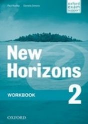 New Horizons 2 Workbook (International Edition) - Paul Radley - Učebnice angličtiny pro SŠ New Horizons 2 Workbook (International Edition)