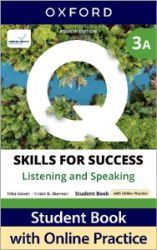 Q: Skills for Success Fourth Edition Level 3 Listening and Speaking Student Book A with On