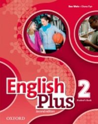 English Plus 2 Student's Book (2nd) - Učebnice angličtiny pro SŠ English Plus 2 Student´s Book (2nd)