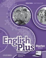 English Plus Starter Workbook with Access to Audio and Practice Kit (2nd) - Učebnice angličtiny pro ZŠ English Plus Starter Workbook with Access to Audio and Practice Kit (2nd)