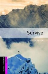 Oxford Bookworms Library Starter Survive! (New Edition) Oxford Bookworms Library Starter Survive! (New Edition)