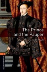 Oxford Bookworms Library 2 The Prince and the Pauper (New Edition) Oxford Bookworms Library 2 The Prince and the Pauper (New Edition)