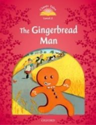 Classic Tales 2 The Gingerbread Man + Audio CD Pack