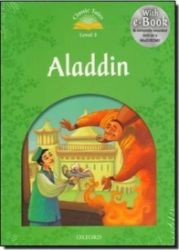 Classic Tales 3 Aladdin + Audio CD Pack, 2nd - Sue Arengo - Učebnice angličtiny Classic Tales 3 Aladdin + Audio CD Pack, 2nd