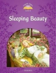 Classic Tales 4 Sleeping Beauty (2nd) - Sue Arengo - Učebnice angličtiny Classic Tales 4 Sleeping Beauty (2nd)