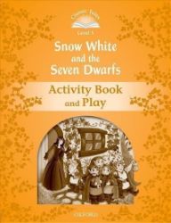 Classic Tales 5 Snow White and the Seven Dwarfs Activity Book and Play (2nd) Classic Tales 5 Snow White and the Seven Dwarfs Activity Book and Play (2nd)