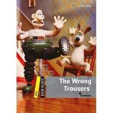 Dominoes 1 The Wrong Trousers (2nd) Dominoes 1 The Wrong Trousers (2nd)