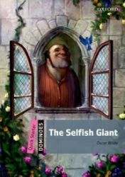 Dominoes Quick Starter The Selfish Giant (2nd)