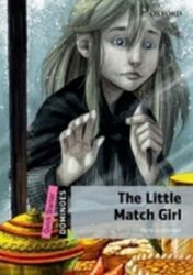 Dominoes Quick Starter The Little Match Girl (2nd) Dominoes Quick Starter The Little Match Girl (2nd)