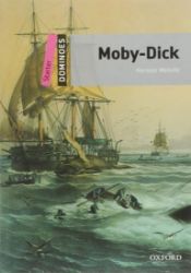Dominoes Starter Moby-Dick (2nd) - Herman Melville - Čtení v angličtině Dominoes Starter Moby-Dick (2nd)