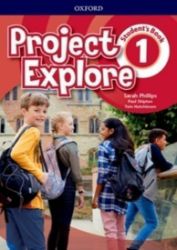 Project Explore 1 Student's Book Project Explore 1 Student's Book
