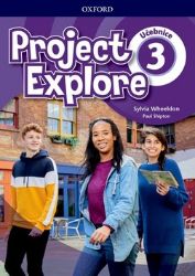 Project Explore 3 Student's book (CZEch Edition) - Sylvia Wheeldon - Učebnice angličtiny pro ZŠ Project Explore 3 Student´s book (CZEch Edition)