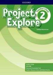 Project Explore 2 Teacher's Pack Project Explore 2 Teacher's Pack