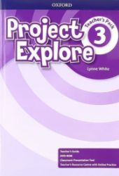 Project Explore 3 Teacher's Pack Project Explore 3 Teacher's Pack