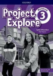Project Explore 3 Workbook with Online Practice Project Explore 3 Workbook with Online Practice