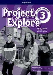 Project Explore 3 Workbook (CZEch Edition) - Sylvia Wheeldon - Učebnice angličtiny pro ZŠ Project Explore 3 Workbook (CZEch Edition)