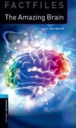 Oxford Bookworms Library New Edition 5 Amazing Brain - Čtení v angličtině Oxford Bookworms Library New Edition 5 Amazing Brain