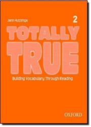 Totally True 2 Audio CD - Anglická gramatika a slovní zásoba Totally True 2 Audio CD