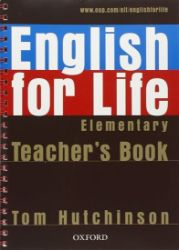 English for Life Elementary Teacher's Resource Pack English for Life Elementary Teacher's Resource Pack