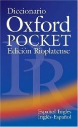Diccionario Oxford Pocket Espanol-Inglés/Inglés-Espanol (Edición Rioplatense) - kolektiv autorů - Anglické slovníky Diccionario Oxford Pocket Espanol-Inglés/Inglés-Espanol (Edición Rioplatense)