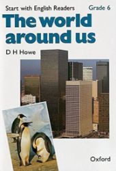 Start with English Readers 6 World Around Us Start with English Readers 6 World Around Us