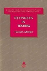Teaching Techniques in English As a Second Language Technics in Testing (2nd) Teaching Techniques in English As a Second Language Technics in Testing (2nd)