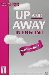Up and Away in English 1 Teacher's Book - Učebnice angličtiny pro ZŠ Up and Away in English 1 Teacher´s Book
