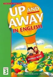 Up and Away in English 3 Student's Book Up and Away in English 3 Student's Book