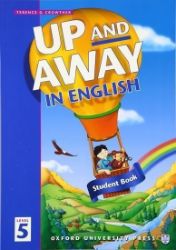 Up and Away in English 5 Student's Book Up and Away in English 5 Student's Book